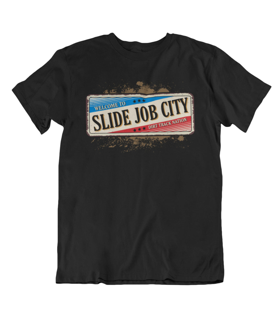 Slide Job City Tee Dirt Track Nation